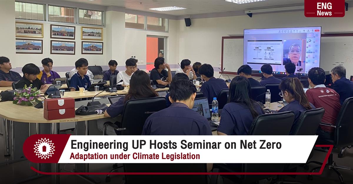 Engineering UP Hosts Seminar on Net Zero Adaptation under Climate Legislation